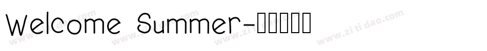 Welcome Summer字体转换